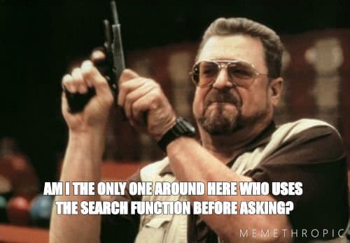 Am I The Only One Around Here meme template